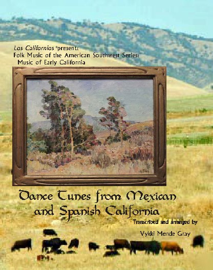 Dance tunes from Mexican and Spanish California